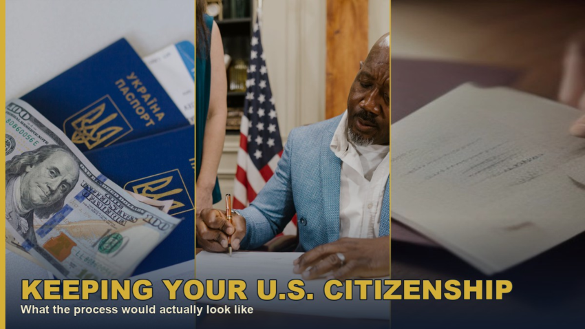Keeping Your U.S. Citizenship