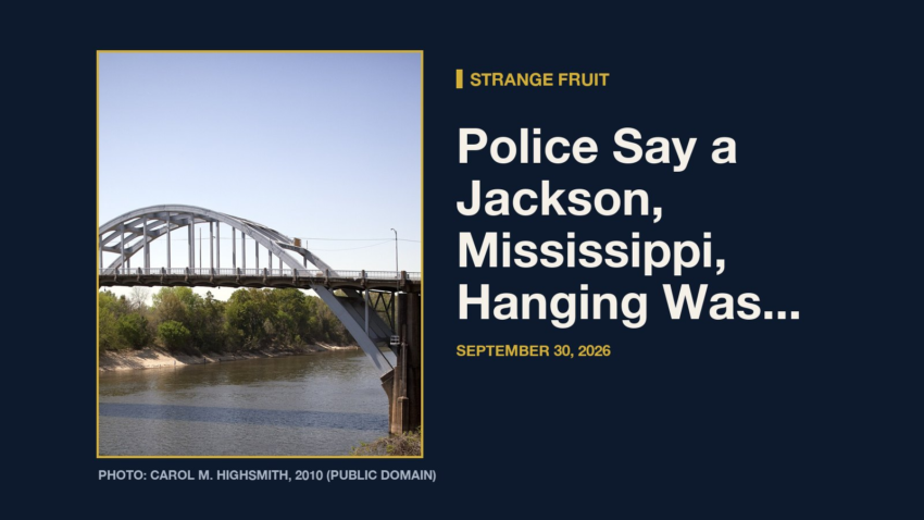 Strange Fruit: Strange Fruit: Police Say a Jackson, Mississippi, Hanging Was Staged. Three Men Are Charged With Murder.