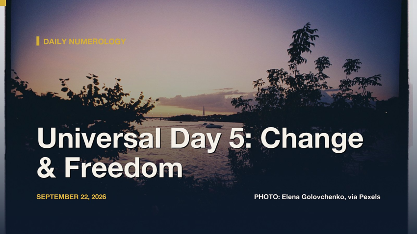 Universal Day Number 5, September 22, 2026: Shu, the I Ching, and What the Actual Research Says About Change