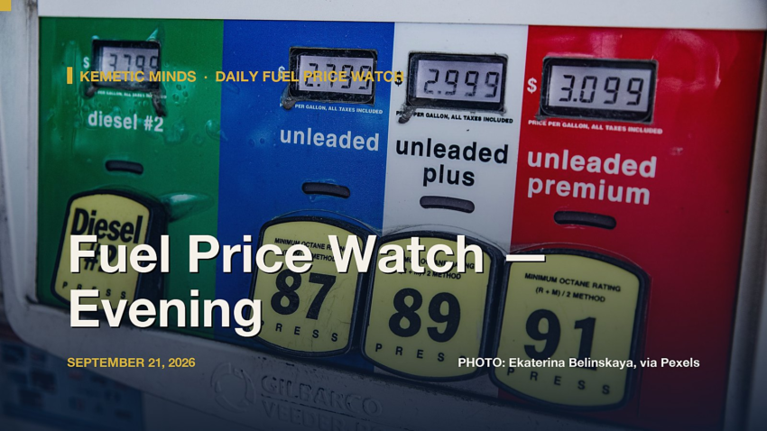 Fuel Price Watch — Evening, September 21, 2026: Diesel $6.51, Regular $4.48