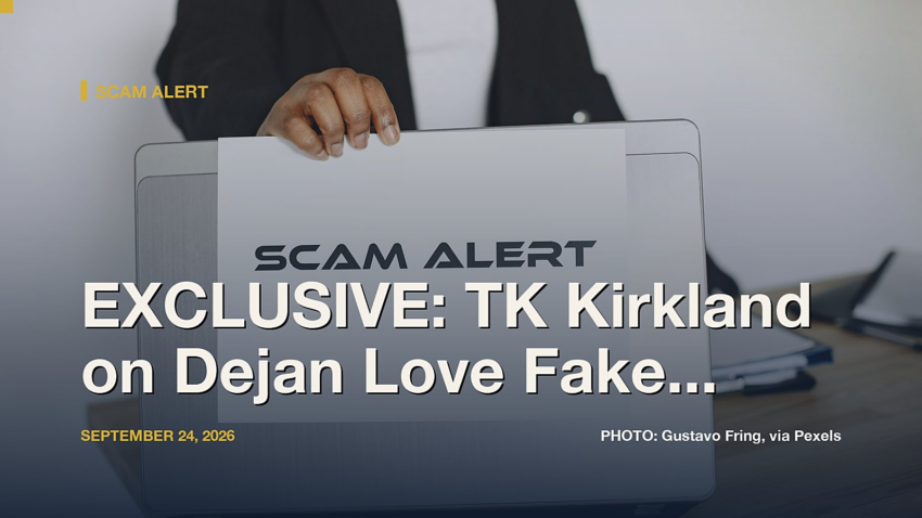 EXCLUSIVE: TK Kirkland on Dejan Love Fake NFL Scam: A Real Rich Man