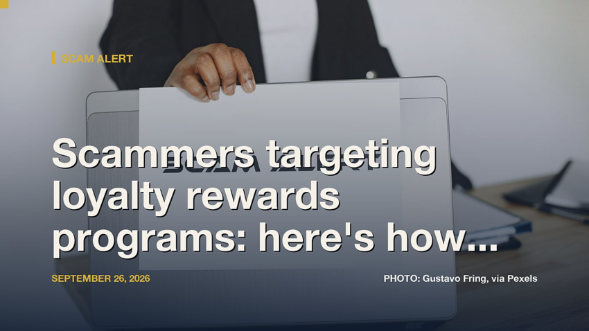 Scammers targeting loyalty rewards programs: here's how to stay safe