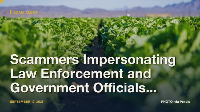 Scammers Impersonating Law Enforcement and Government Officials
