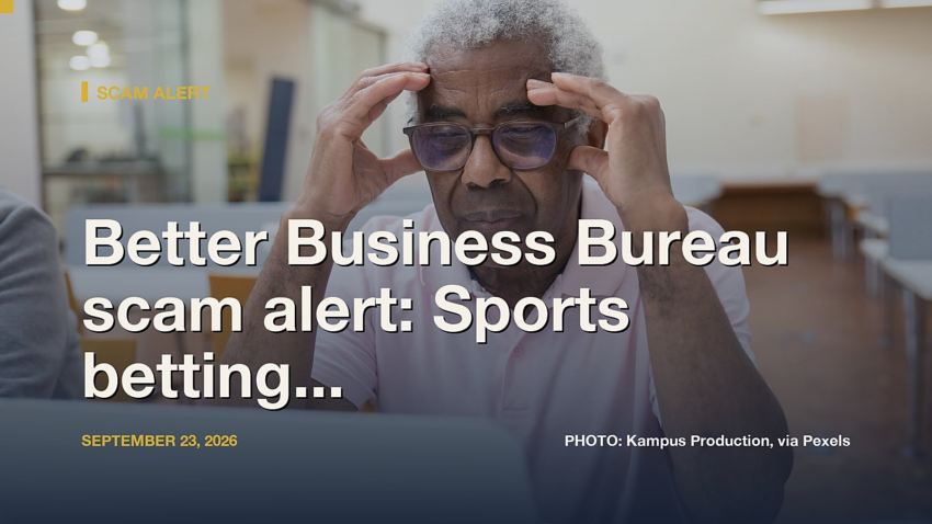Better Business Bureau scam alert: Sports betting scams can leave consumers out of luck