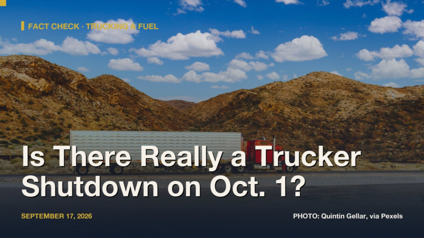 Is There Really a Trucker Shutdown on Oct. 1? What We Verified, and How to Prepare If Fuel Prices Keep Climbing