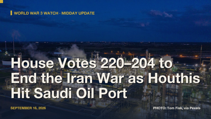 House Votes 220–204 to End the Iran War as Houthis Hit Saudi Oil Port