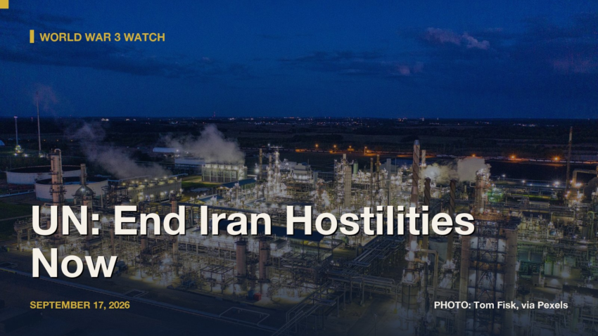 UN: End Iran Hostilities Now