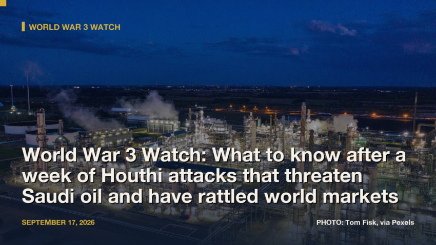 After a week of Houthi attacks that threaten Saudi oil