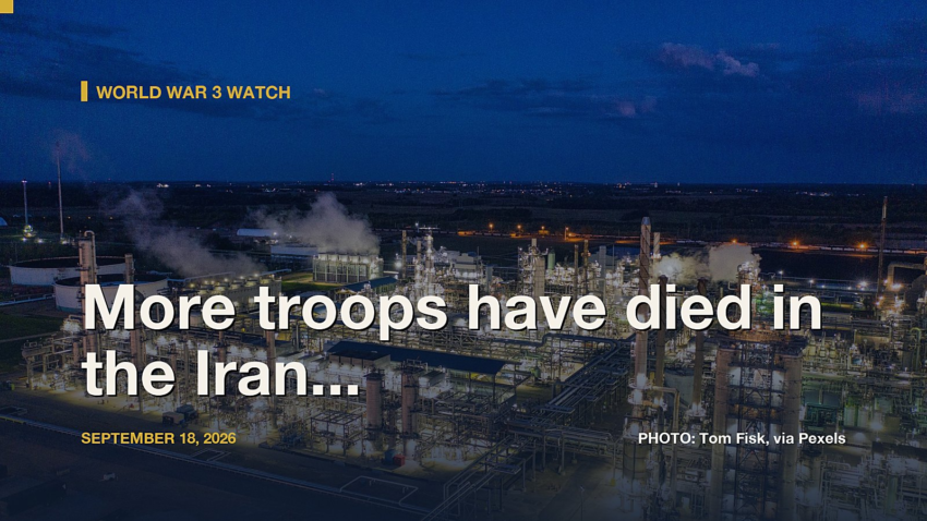World War 3 Watch: More troops have died in the Iran War than Trump’s administration has revealed: report