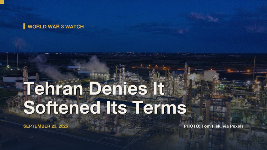 World War 3 Watch: Tehran Denies It Softened — and Hands Washington a 60-Day Road Map