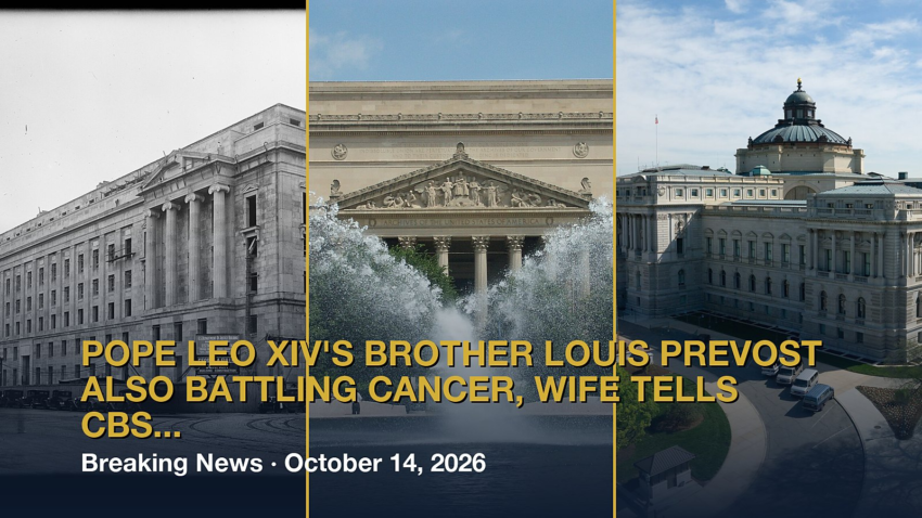 Pope Leo XIV's brother Louis Prevost also battling cancer, wife tells CBS News