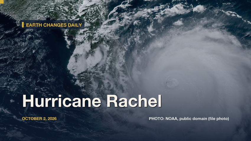 Earth Changes Daily, October 2: Hurricane Rachel, Flood Warnings in 10 States and M5.3 Quake Near Yōkaichiba, Japan