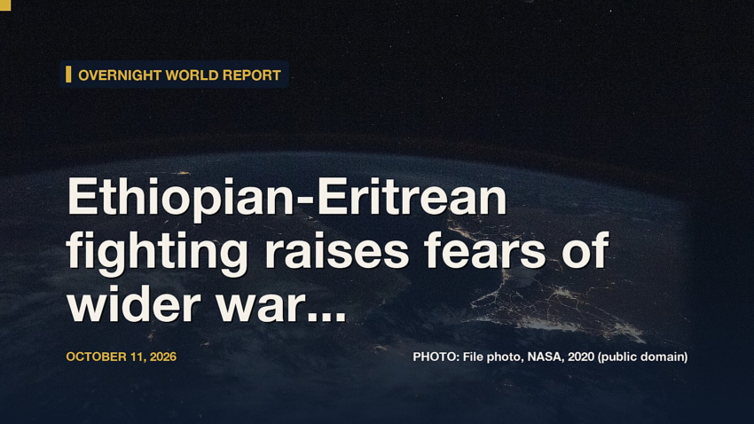 Ethiopian-Eritrean fighting raises fears of wider war as Egypt builds Red Sea alliance