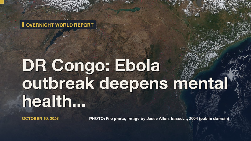 DR Congo: Ebola outbreak deepens mental health crisis amid stigma and conflict
