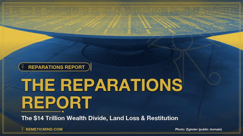 The Reparations Report: The $14 Trillion Wealth Divide, Land Loss & Restitution — October 30, 2026