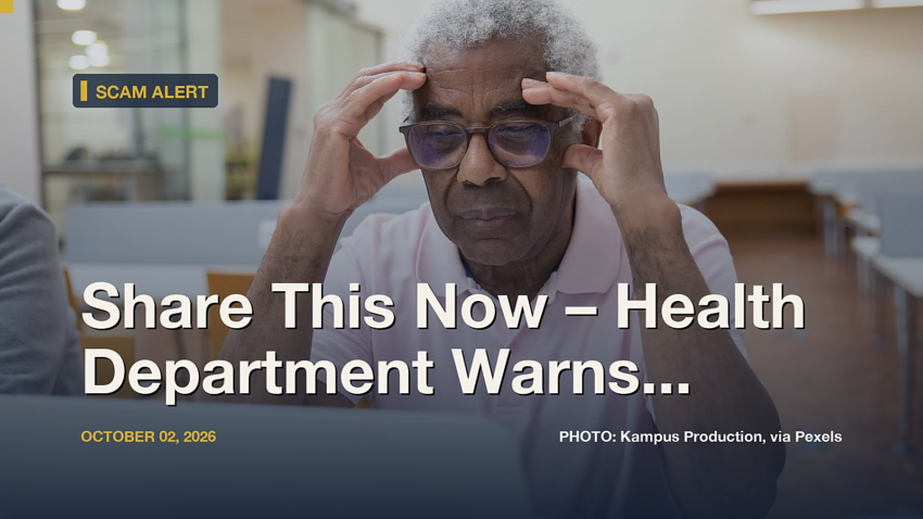 Share This Now – Health Department Warns of Scam