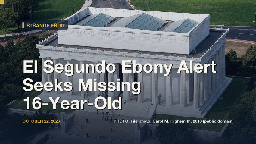 El Segundo Ebony Alert Seeks Missing 16-Year-Old