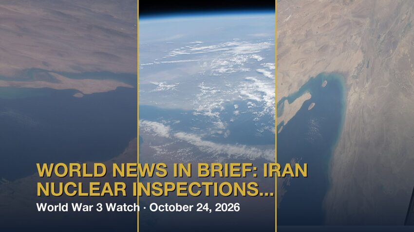 World War 3 Watch: World News in Brief: Iran nuclear inspections, deadly church attack in Jordan, El Fasher – one year on